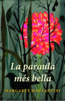 Spain-Catalan, La paraula més bella (Rosa dels Vents)